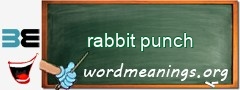 WordMeaning blackboard for rabbit punch